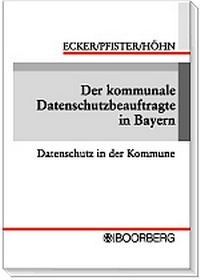 Abbildung von: Der kommunale Datenschutzbeauftragte in Bayern - Boorberg