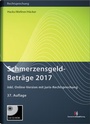 Bild: Schmerzensgeld-Beträge 2017 - Deutscher Anwaltverlag