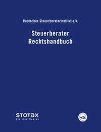 Abbildung von: Steuerberater Rechtshandbuch - Grundwerk mit Fortsetzungsbezug - Stollfuß