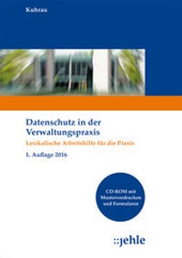 Abbildung von: Datenschutz in der Verwaltungspraxis - Jehle