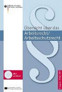 Abbildung von: Übersicht über das Arbeitsrecht/Arbeitsschutzrecht - Ausgabe 2016/2017 - BW Bildung und Wissen Verlag und Software GmbH