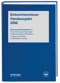 Abbildung von: Einkommensteuer Handausgabe 2008 - Stollfuß
