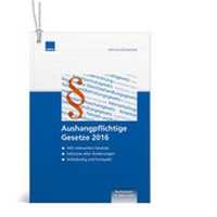 Abbildung von: Aushangpflichtige Gesetze 2016 - WEKA