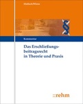 Abbildung von: Das Erschließungsbeitragsrecht in Theorie und Praxis - Grundwerk mit Fortsetzungsbezug - Rehm
