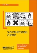 Cover: Sicherheitsfibel Chemie - ecomed Storck
