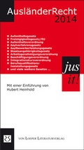Cover: Ausl&auml;nderrecht 2014 - Loeper Literaturverlag