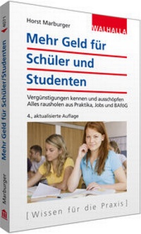 Abbildung von: Mehr Geld für Schüler und Studenten - Walhalla