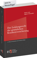 Cover: Das Leistungsrecht der gesetzlichen Krankenversicherung - Erich Schmidt Verlag