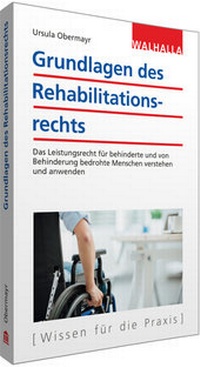 Abbildung von: Grundlagen des Rehabilitationsrechts - Walhalla