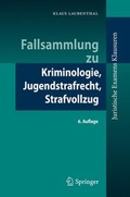 Bild: Fallsammlung zu Kriminologie, Jugendstrafrecht, Strafvollzug - Springer