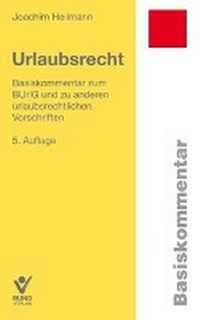 Abbildung von: Urlaubsrecht - Bund-Verlag
