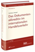 Cover: Das Dokumentenakkreditiv im internationalen Handelsverkehr - Fachmedien Recht und Wirtschaft