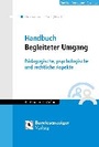 Cover: Handbuch Begleiteter Umgang - Reguvis Fachmedien