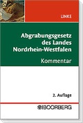 Bild: Abgrabungsgesetz des Landes Nordrhein-Westfalen - Boorberg