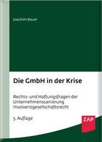 Enlarge image Cover: Die GmbH in der Krise - ZAP