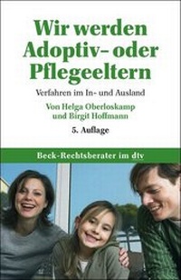 Abbildung von: Wir werden Adoptiv- oder Pflegeeltern - dtv