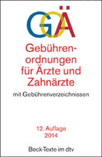 Abbildung von: Gebührenordnungen für Ärzte und Zahnärzte: GOÄ - dtv