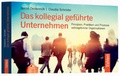 Cover: Das kollegial gef&uuml;hrte Unternehmen - Vahlen
