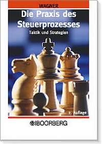 Abbildung von: Die Praxis des Steuerprozesses - Boorberg