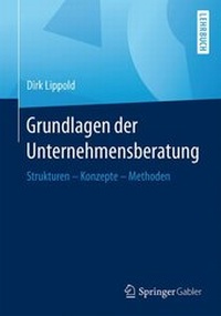 Abbildung von: Grundlagen der Unternehmensberatung - Springer Gabler