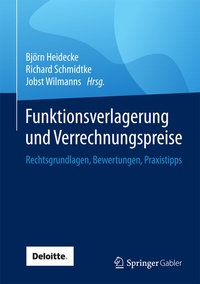 Abbildung von: Funktionsverlagerung und Verrechnungspreise - Springer Gabler