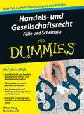 Cover: Handels- und Gesellschaftsrecht F&auml;lle und Schemata f&uuml;r Dummies - Wiley-VCH