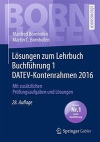 Abbildung von: Lösungen zum Lehrbuch Buchführung 1 DATEV-Kontenrahmen 2016 - Springer Gabler