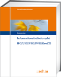 Bild: Informationsfreiheitsrecht mit Umweltinformations- und Verbraucherinformationsrecht IFG/UIG/VIG - Grundwerk ohne Fortsetzungsbezug - Rehm