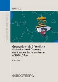 Abbildung von: Gesetz über die öffentliche Sicherheit und Ordnung Sachsen-Anhalt - SOG LSA  - Boorberg