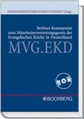 Cover: Berliner Kommentar zum Mitarbeitervertretungsgesetz der Evangelischen Kirche in Deutschland MVG.EKD - Boorberg