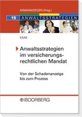 Cover: Anwaltsstrategien im versicherungsrechtlichen Mandat - Boorberg