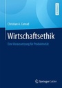 Cover: Wirtschaftsethik - Springer Gabler
