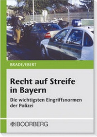 Abbildung von: Recht auf Streife in Bayern - Boorberg