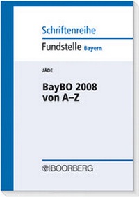 Abbildung von: BayBO 2008 von A bis Z - Boorberg
