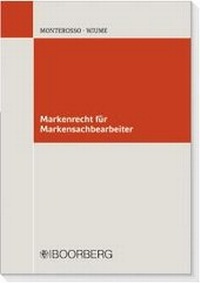 Abbildung von: Markenrecht für Markensachbearbeiter - Boorberg