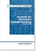 Cover: Das Recht der &Ouml;ffentlichen Zug&auml;nglichmachung i.S.d. &sect; 19 a UrhG - Boorberg