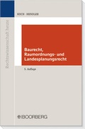 Cover: Baurecht, Raumordnungs- und Landesplanungsrecht - Boorberg