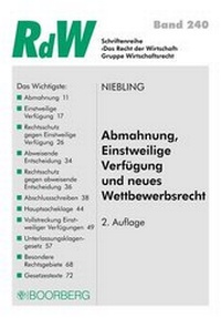 Abbildung von: Abmahnung, Einstweilige Verfügung und neues Wettbewerbsrecht - Boorberg