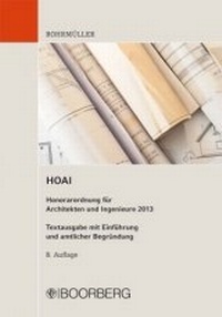 Abbildung von: HOAI Honorarordnung für Architekten und Ingenieure 2013 - Boorberg