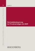 Cover: Derivatebesteuerung im Privatverm&ouml;gen ab 2009 - Boorberg
