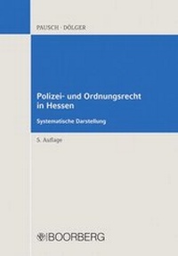 Abbildung von: Polizei- und Ordnungsrecht in Hessen - Boorberg