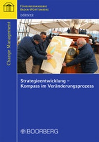 Abbildung von: Strategieentwicklung - Kompass im Veränderungsprozess - Boorberg
