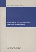 Cover: Dienstrecht f&uuml;r Polizeibeamte in Baden-W&uuml;rttemberg - Boorberg