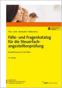 Abbildung von: Fälle- und Fragenkatalog für die Steuerfachangestelltenprüfung - NWB