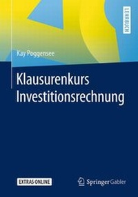 Abbildung von: Klausurenkurs Investitionsrechnung - Springer Gabler