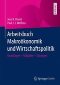 Cover: Arbeitsbuch Makro&ouml;konomik und Wirtschaftspolitik - Springer Gabler