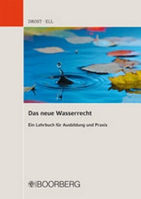 Abbildung von: Das neue Wasserrecht - Boorberg