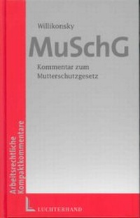 Abbildung von: Mutterschutzgesetz (MuSchG) - Luchterhand