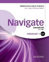 Enlarge image Cover: Navigate: C1 Advanced: Coursebook, e-book and Oxford Online Skills Program - Oxford University Press