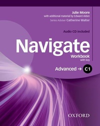Enlarge image Cover: Navigate: C1 Advanced: Workbook with CD (with key) - Oxford University Press
